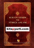 (Kur'an-I Kerim ve Türkçe Anlamı)